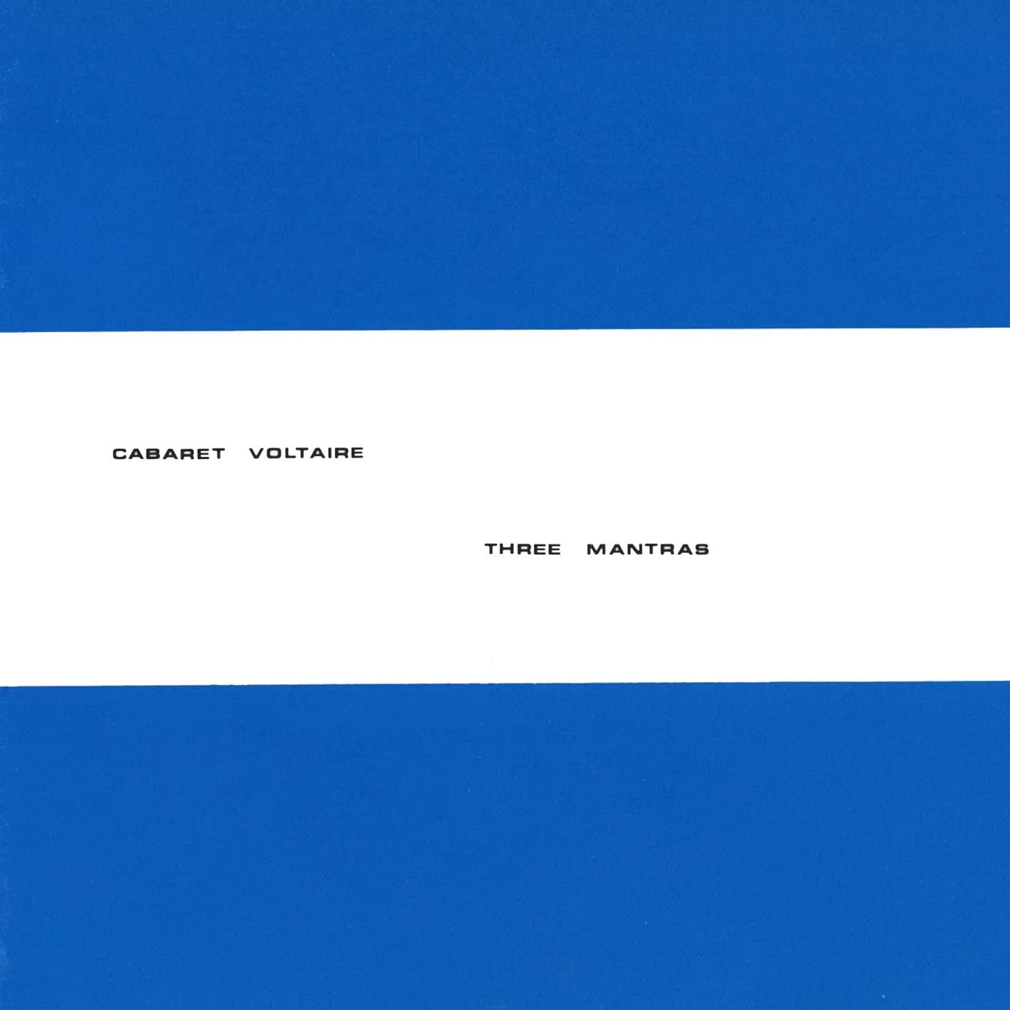 Caberet Voltaire - Three Mantras [Audio CD]
