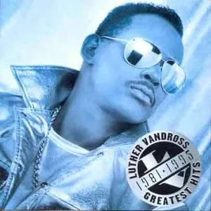 Luther Vandross: Greatest Hits 1981-1995 [Audio CD]