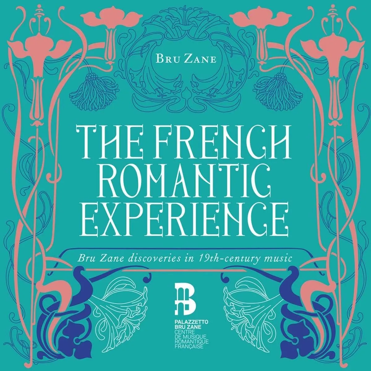 The French Romantic Experience - The French Romantic Experience [Audio CD]